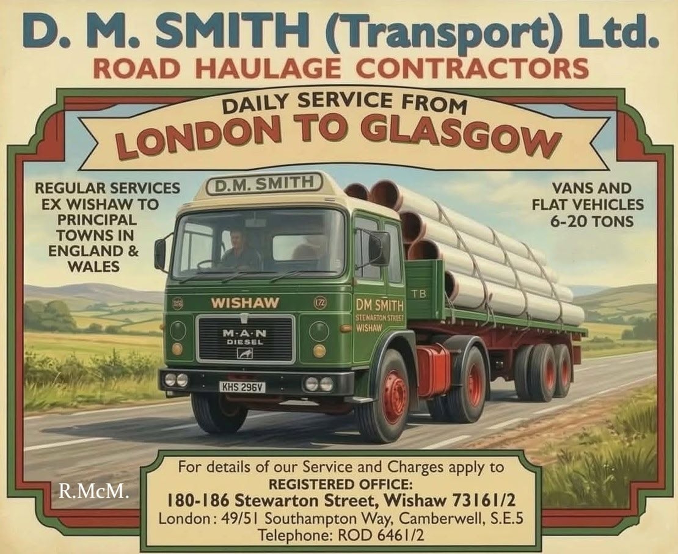 A poster I made, D.M. Smith Transport, Stewarton Street, Wishaw. 1980's, My Dad's old lorry.
