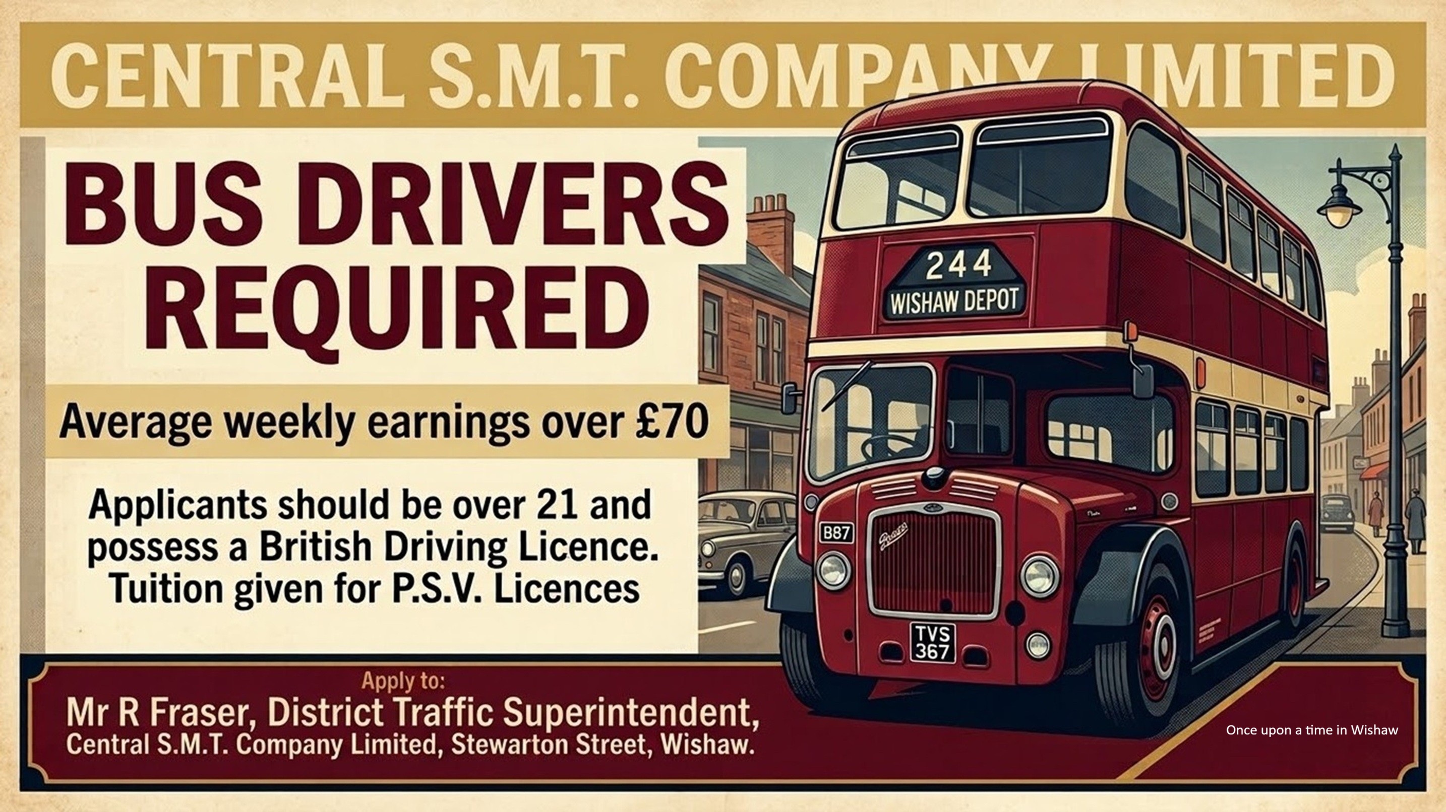 Poster I made from one of my own photos and based on a real advert from 1977, Central S.M.T. Stewarton Street, Wishaw.
