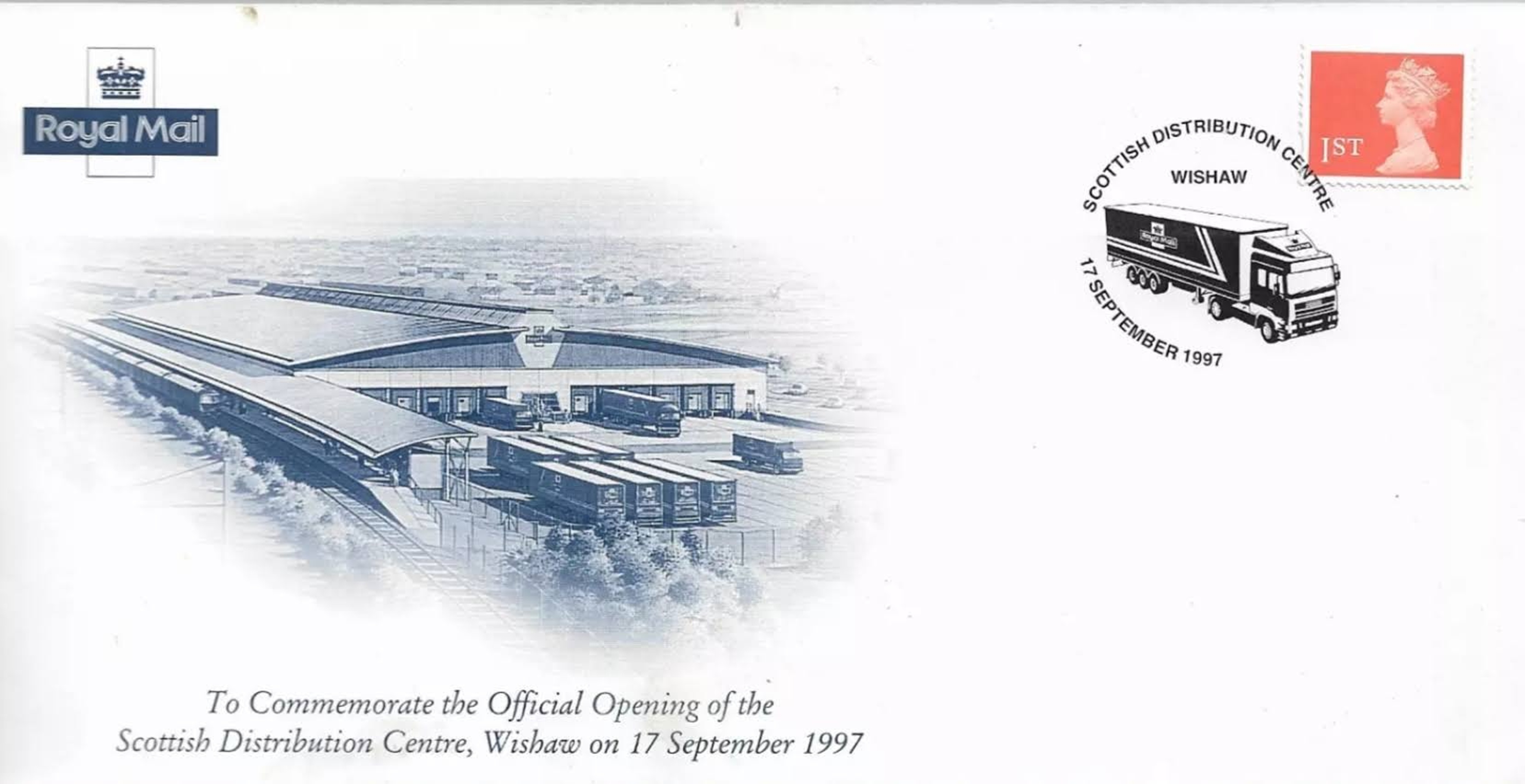 To Commemorate the Official opening of the Royal Mail Scottish Distribution Centre, Wishaw, 1997.