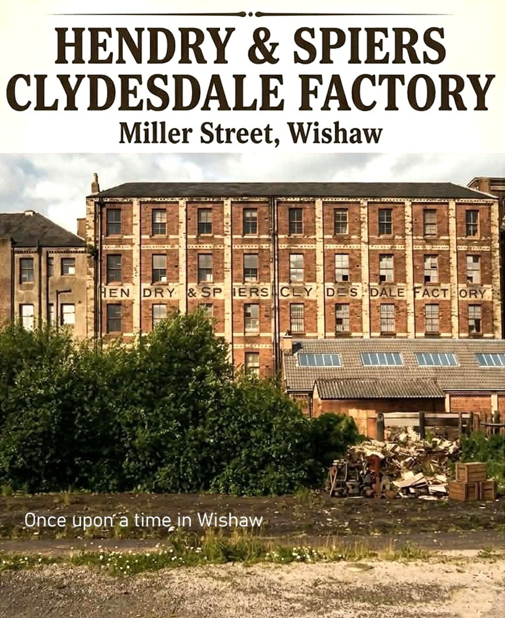 The Knicker Factory, Miller Street, Wishaw.