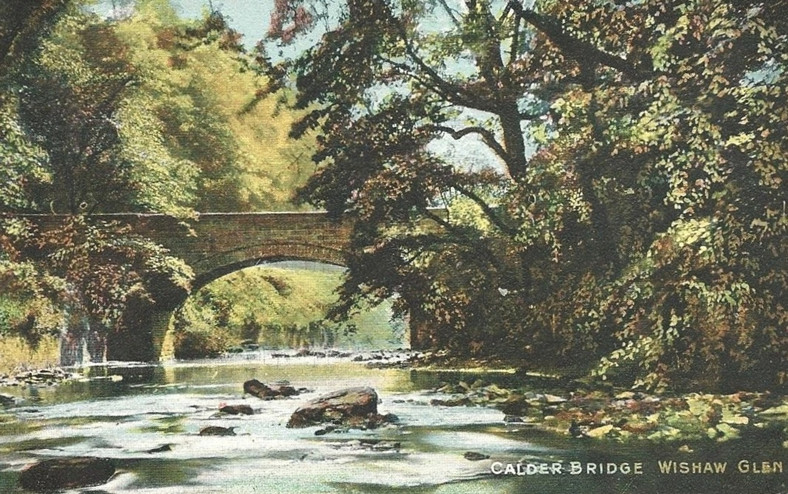 Calder Bridge, Wishaw Glen, early 1900's.