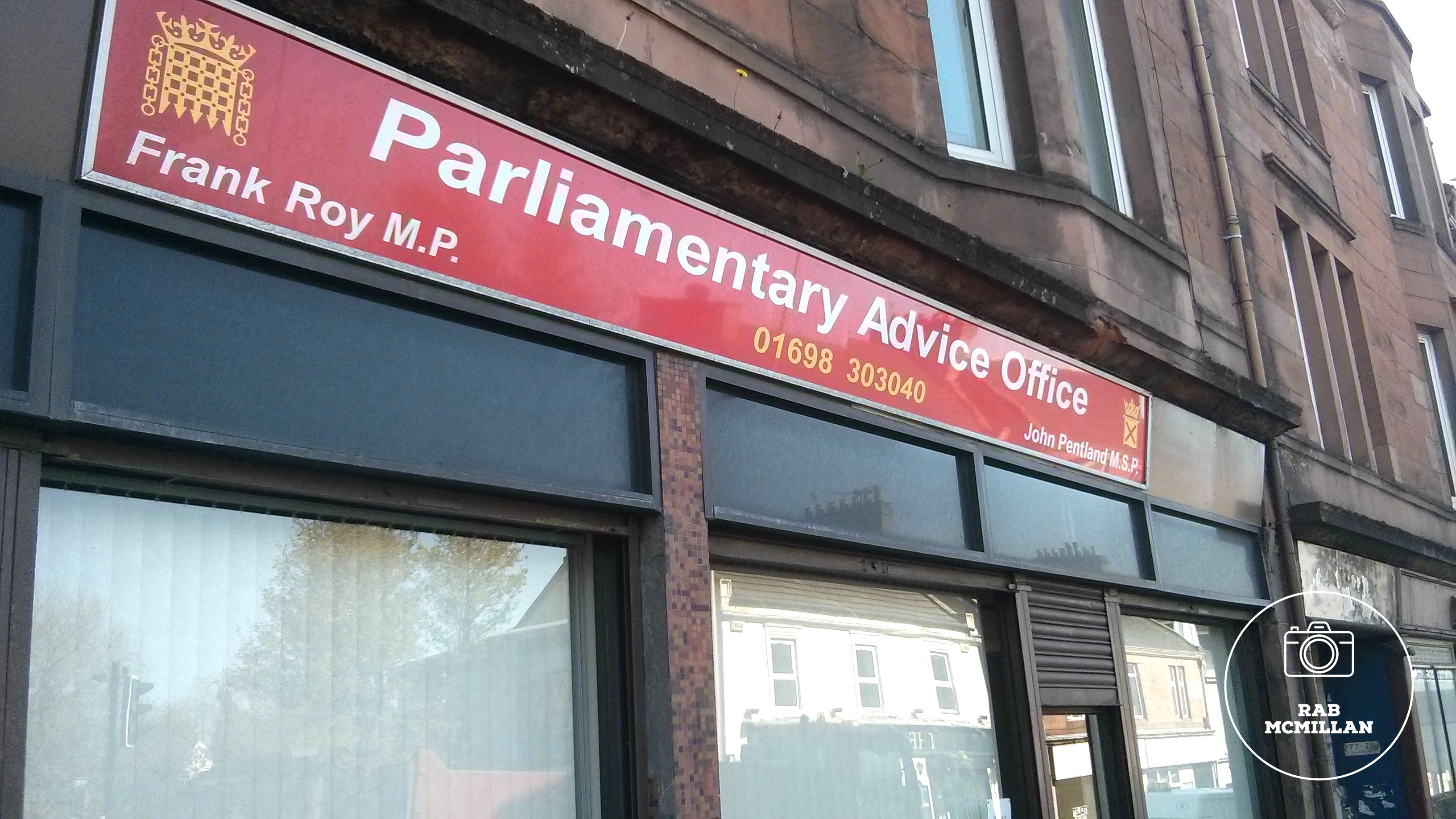 Parliamentary Advice Office, Frank Roy M.P., John Pentland M.S.P., Main Street, Wishaw, 2015.